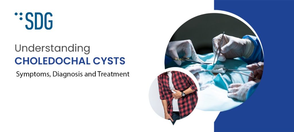 Understanding Choledochal Cysts by Dr. Sayandev DasGupta